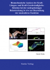 Biomechanische Analyse der Kraft-Längen- und Kraft-Geschwindigkeits-Relation bei der mehrgelenkigen Beinstreckung in vivo zur Beurteilung der muskulären Funktion-0