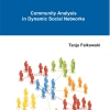Community Analysis in Dynamic Social Networks-0