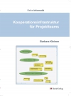 Kooperationsinfrastruktur für Projektteams-0