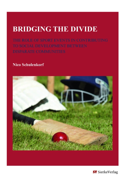 Bridging the Divide - The Role of Sport Events in Contributing to Social Develeopment Between Disparate Communities-0