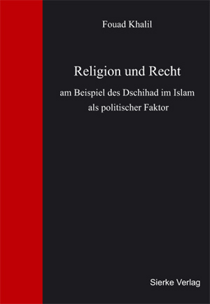 Religion und Recht am Beispiel des Dschihad im Islam als politischer Faktor-0