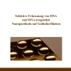Selektive Erkennung von DNA und DNA-tragendenNanopartikeln auf Goldoberflächen-63