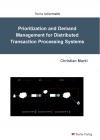 Prioritization and Demand Management for Distributed Transaction Processing Systems-0