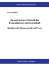 Gemeinsamer Zolltarif der Europäischen Gemeinschaft - Handbuch für Wissenschaft und Praxis-0
